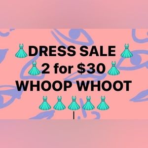 Women’s Dress Sale 2 for $30